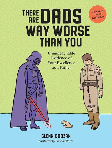 There Are Dads Way Worse Than
