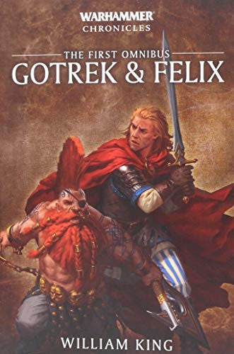 Gotrek & Felix The First Omnib